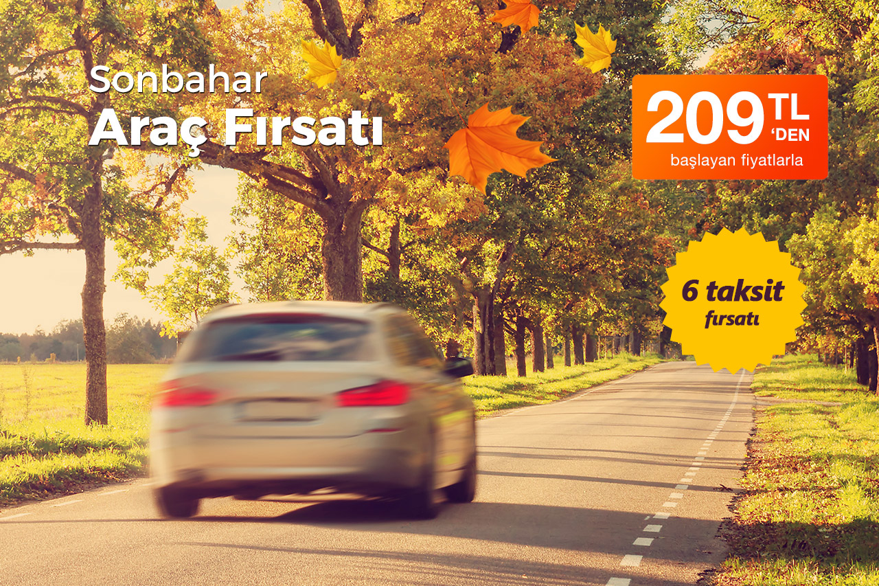 Sonbahar Araç Fırsatlarını Kaçırmayın