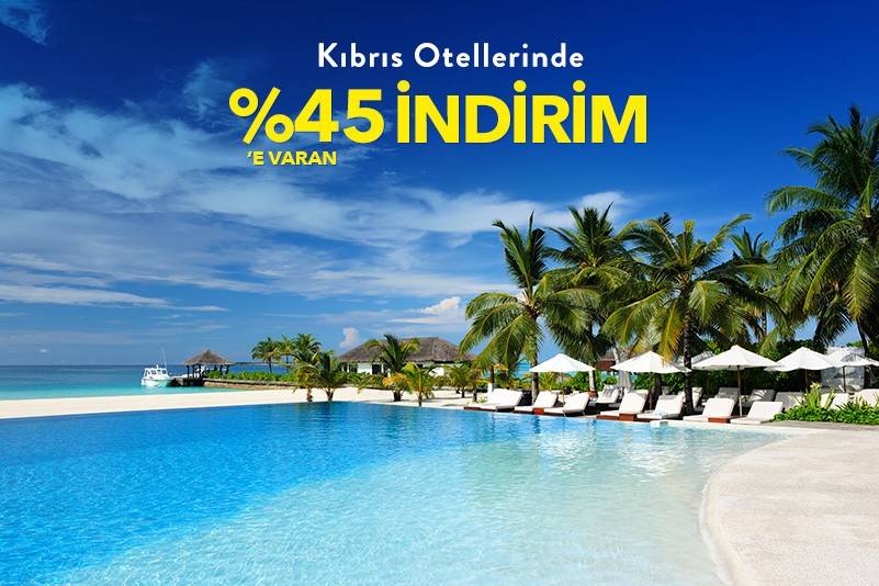 Kıbrıs Otellerinde %45'e Varan İndirim