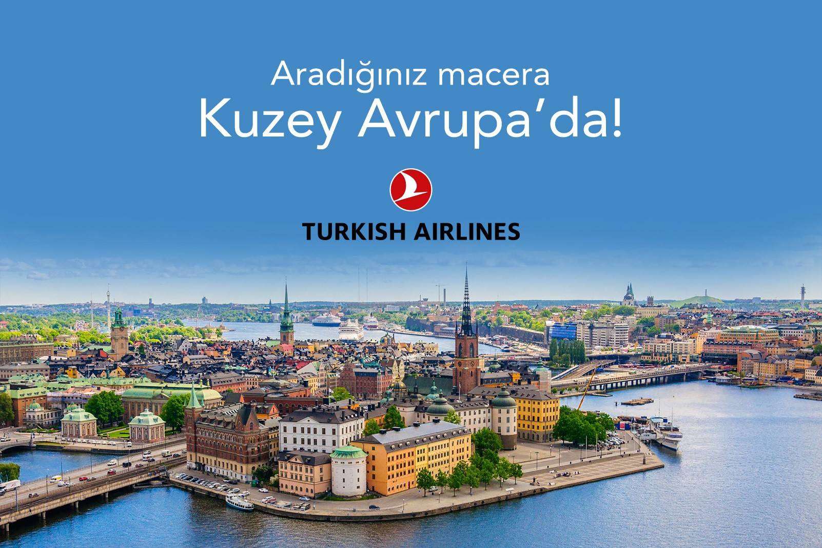 Aradığınız macera Kuzey Avrupa’da!