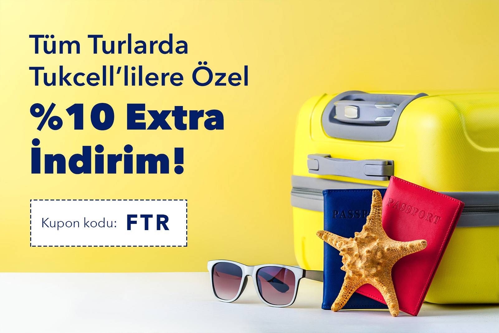 Turkcell'lilere Özel Tüm Turlarda Ekstra İndirim